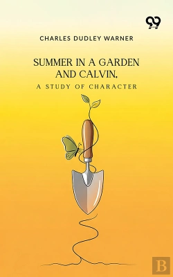 Bertrand.pt - Summer In A Garden: And Calvin, A Study Of Character