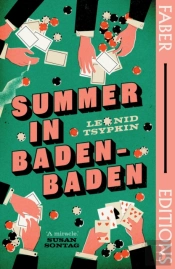 Summer In Baden-Baden (Faber Editions)