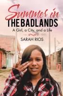 Summer In The Badlands