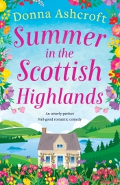 Summer In The Scottish Highlands: An Utt