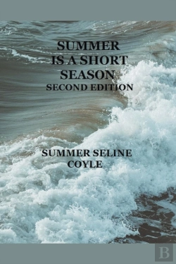 Bertrand.pt - Summer Is A Short Season, Second Edition