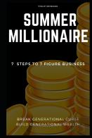 Summer Millionaire