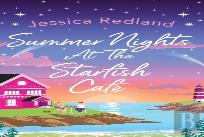 Summer Nights At The Starfish Cafe