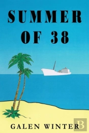 Summer Of 38