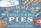 Summer Of A Thousand Pies