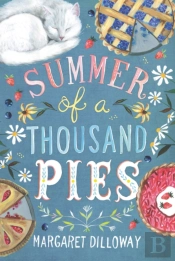 Summer Of A Thousand Pies
