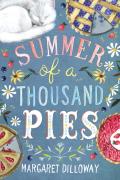 Summer Of A Thousand Pies