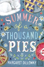 Summer Of A Thousand Pies