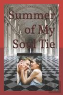 Summer Of My Soul Tie