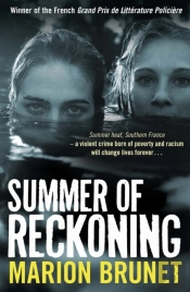Summer Of Reckoning