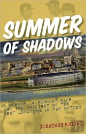 Summer Of Shadows