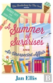 Summer Of Surprises And An Unexpected Affair