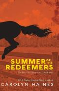 Summer Of The Redeemers