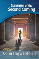 Summer Of The Second Coming