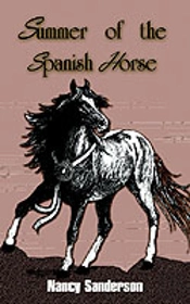 Summer Of The Spanish Horse