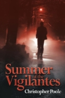 Bertrand.pt - Summer Of The Vigilantes