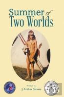 Summer Of Two Worlds (2nd Edition) Full Color
