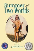 Summer Of Two Worlds (2nd Edition) Full Color