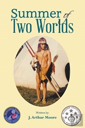 Summer Of Two Worlds (2nd Edition) Full Color