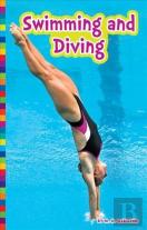 Summer Olympic Sports: Swimming And Diving