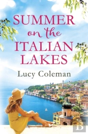 Summer On The Italian Lakes