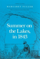 Summer On The Lakes, In 1843