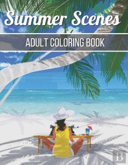 Bertrand.pt - Summer Scenes Adult Coloring Book