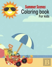 Summer Scenes Coloring Book For Kids