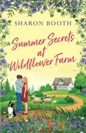 Summer Secrets At Wildflower Farm