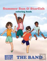Summer Sun & Starfish Coloring Book (The Band)