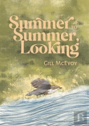 Summer To Summer, Looking