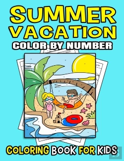 Bertrand.pt - Summer Vacation Coloring Book Color By Numbers For Kids
