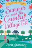 Summer With The Country Village Vet