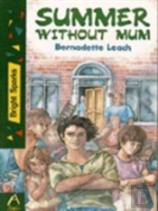Summer Without Mum