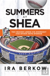 Summers At Shea