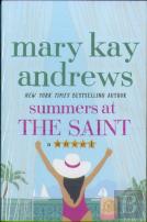 Summers At The Saint