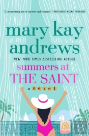 Summers At The Saint