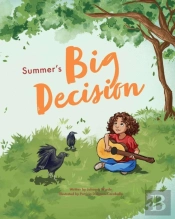 Summer'S Big Decision
