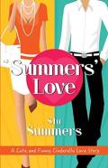 Summers' Love, A Cute And Funny Cinderella Love Story