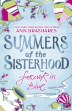 Bertrand.pt - Summers Of The Sisterhood: Forever In Blue