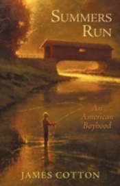 Summers Run: An American Boyhood
