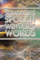Summer'S Spoken Winter'S Words