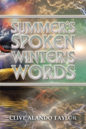 Summer'S Spoken Winter'S Words
