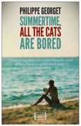 Summertime All The Cats Are Bored