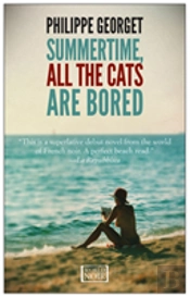 Summertime All The Cats Are Bored