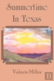 Summertime In Texas