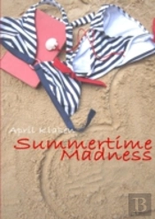 Summertime Madness