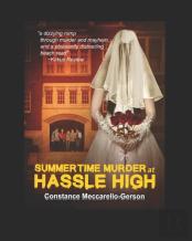 Summertime Murder At Hassle High