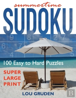 Bertrand.pt - Summertime Sudoku: 100 Easy To Hard Puzz