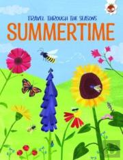 Summertime Travel Through The Seasons
